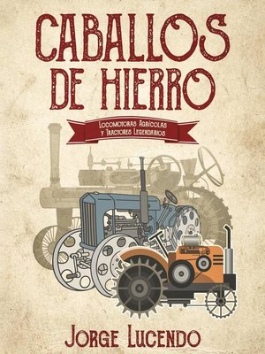 cover image of Caballos de Hierro